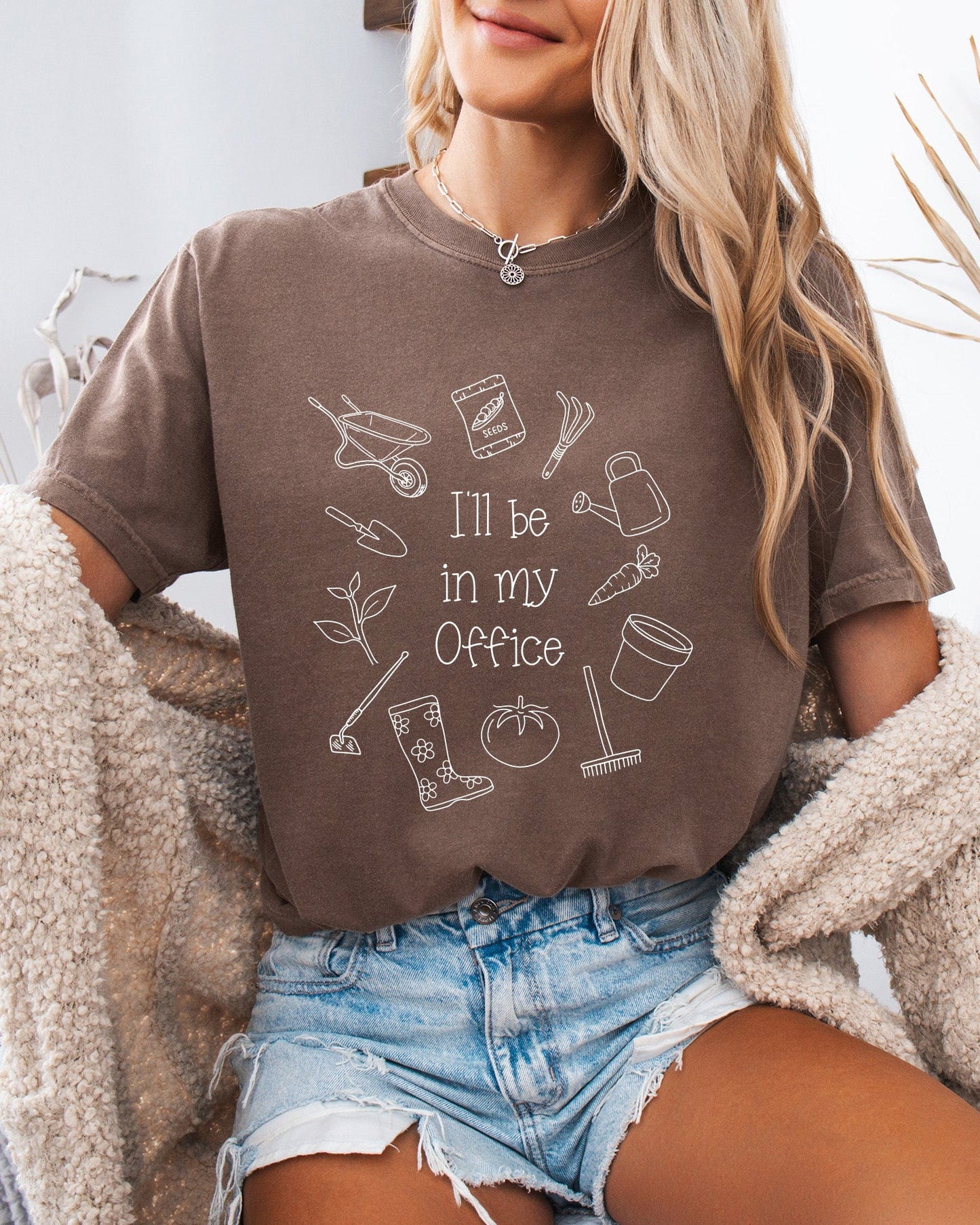 I’ll Be in My Office Gardening Comfort Colors T-Shirt – Vegetable Botanical Garden Lover Tee